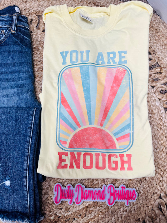 You are Enough CC T shirt