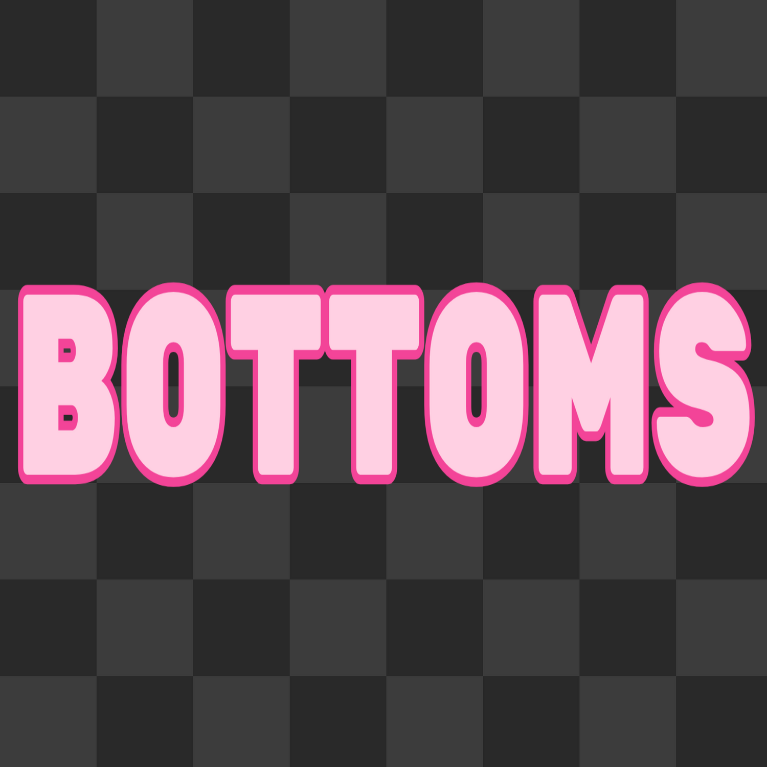 Bottoms