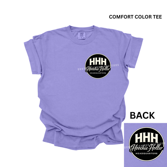 Hoochie Hollar Headquarters Comfort Color T-Shirt
