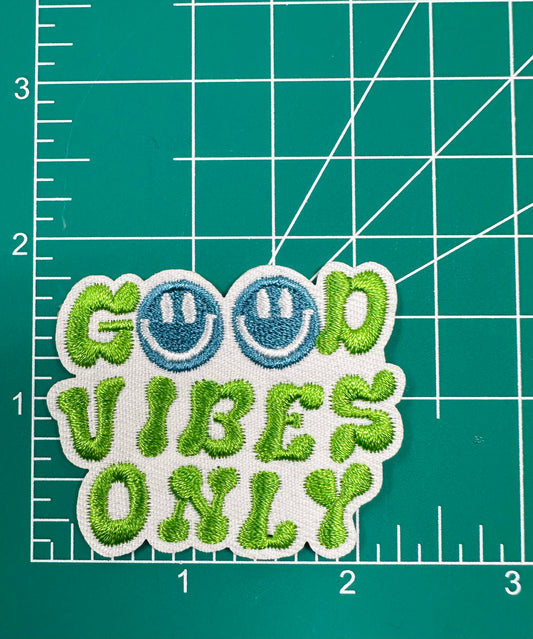 Good Vibes Only Patch