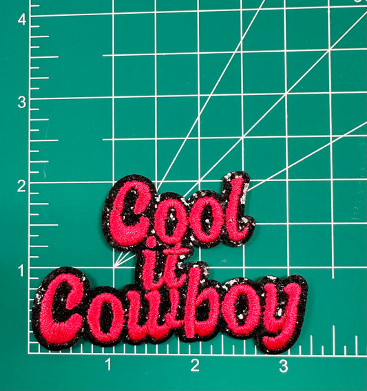 Cool It Cowboy Patch