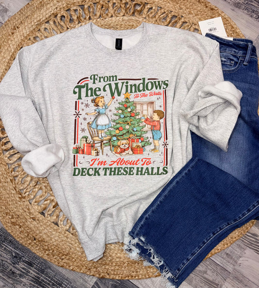 Deck these Halls Sweatshirt