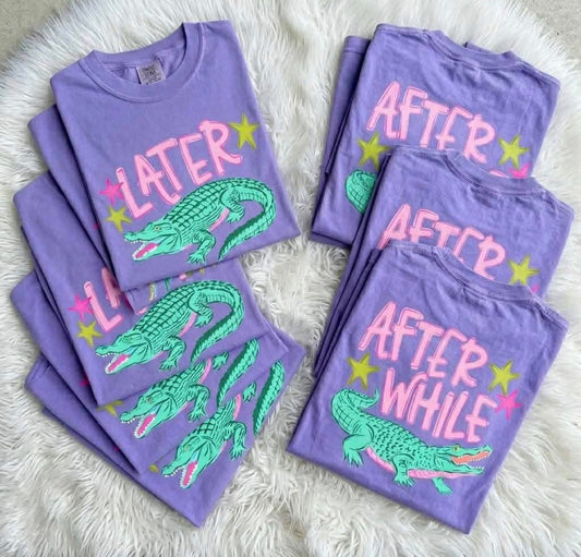 Later Gator Comfort Color T-Shirt